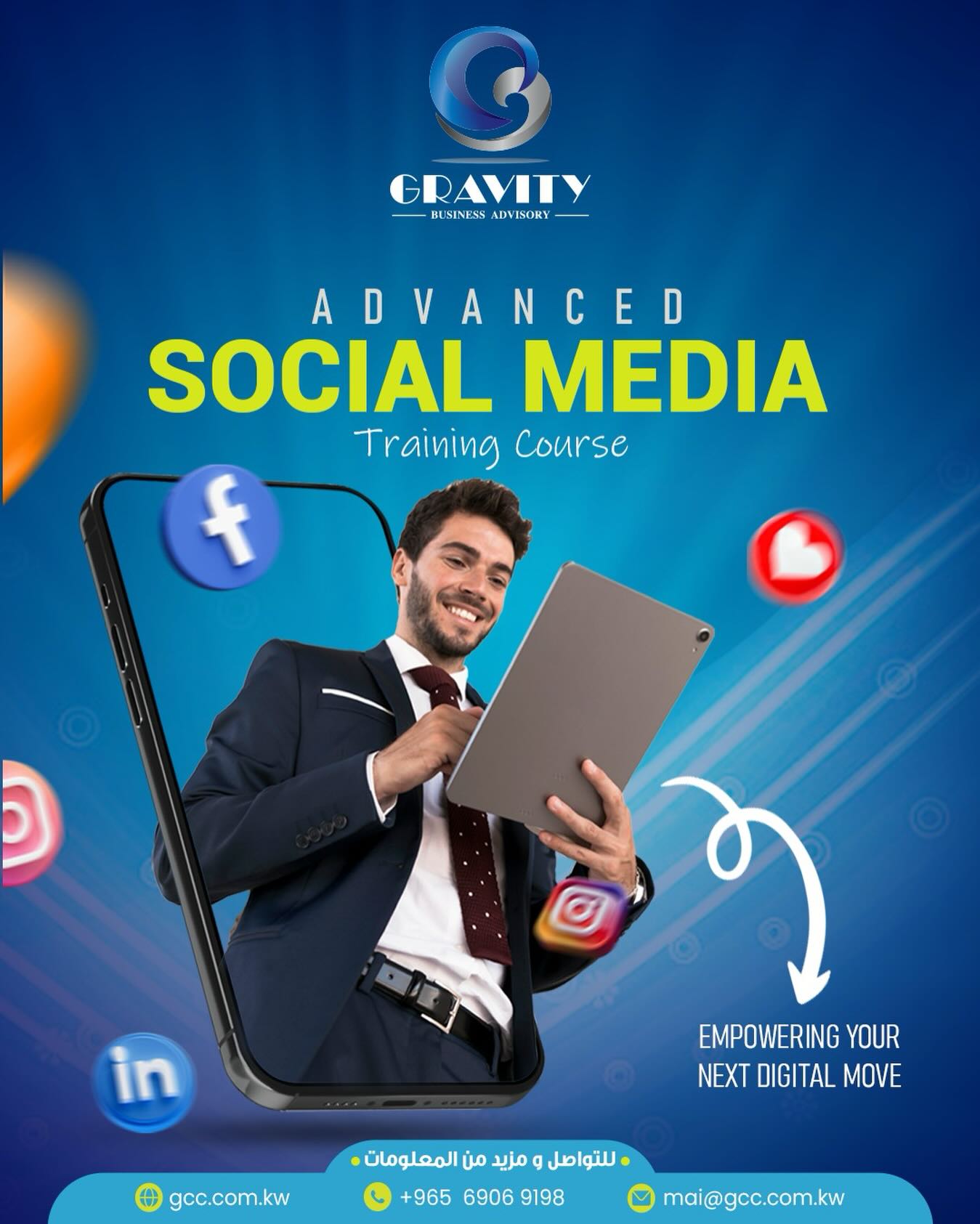 🚀 Elevate your digital impact with our Advanced Social Media Training Course
Designed for professionals who want to lead, innovate, and drive measurable results in today’s fast-moving digital world.✨ Empower your next digital move.
Get the skills, strategies, and insights you need to stay ahead.📩 للتواصل و مزيد من المعلومات:
🌐 gcc.com.kw
📞 +965 6906 9198
📧 mai@gcc.com.kw#kuwaitmarketing #DigitalGrowth #AdvancedTraining #MarketingProfessionals #kuwait